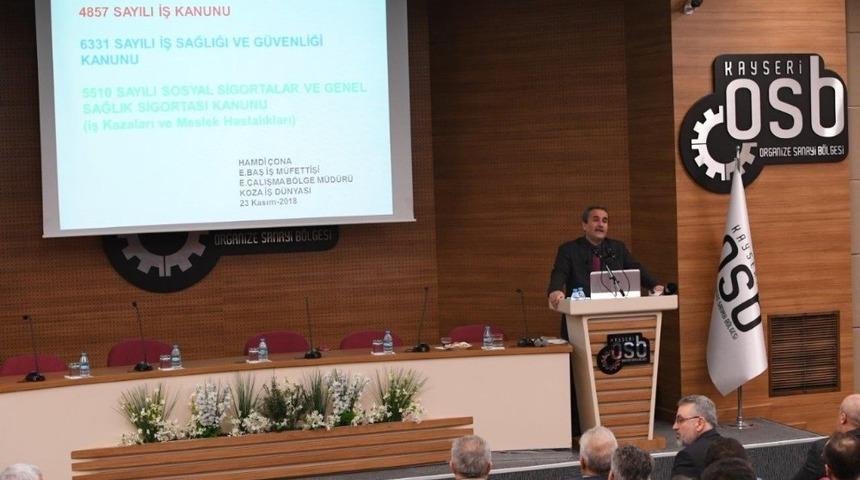 Kayseri OSB&rsquo;de İş Sağlığı ve G&uuml;venliği Mevzuatı Eğitimi D&uuml;zenlendi