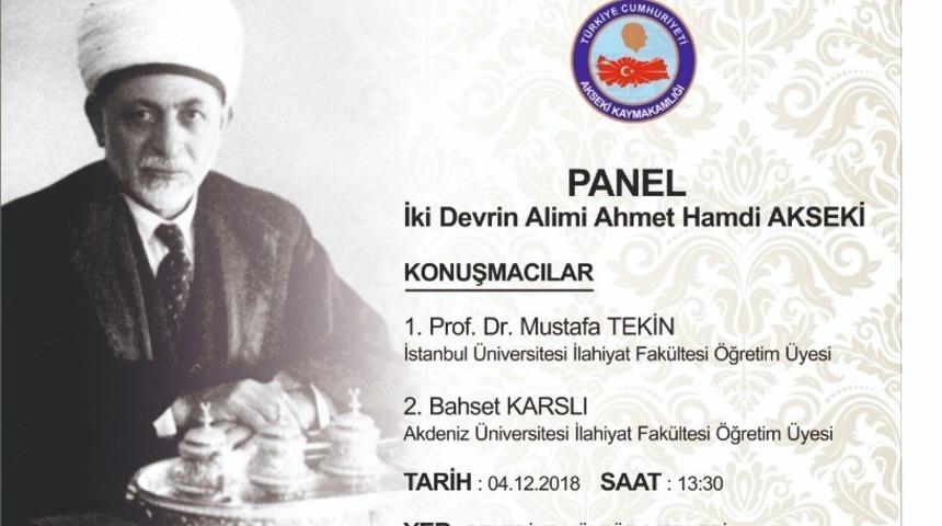 Akseki&rsquo;de "Ahmet Hamdi Akseki" konulu panel d&uuml;zenlenecek