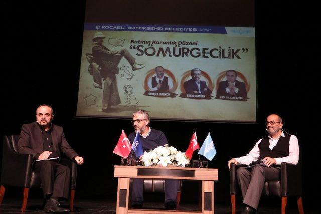 Kocaeli’de, “Sömürgecilik” konuşuldu