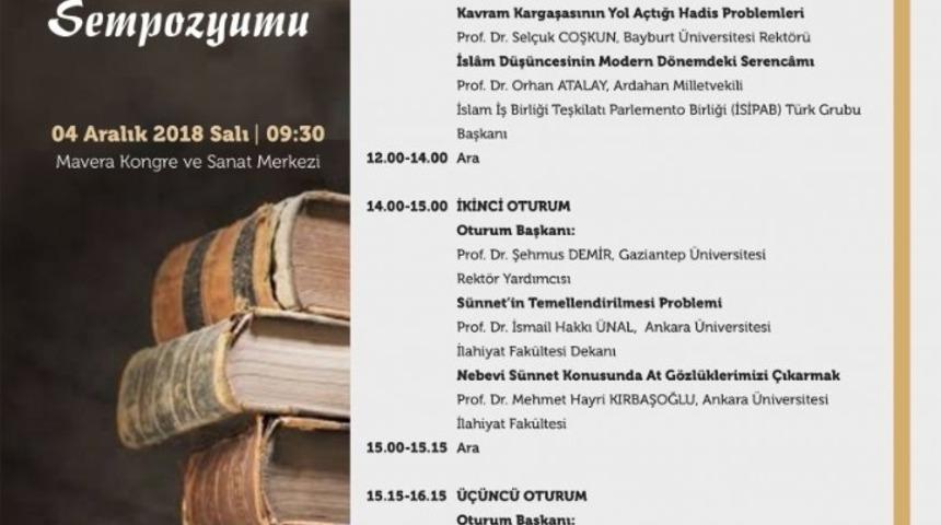 GA&Uuml;N&rsquo;de S&uuml;nnetin Akt&uuml;el Değeri Sempozyumu