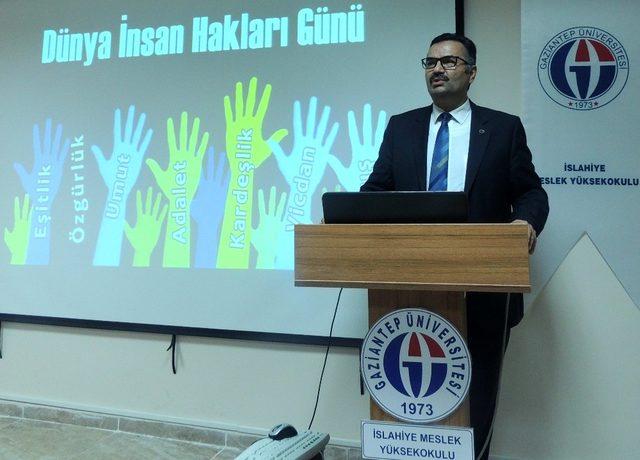 İslahiye MYO’da insan hakları semineri düzenledi