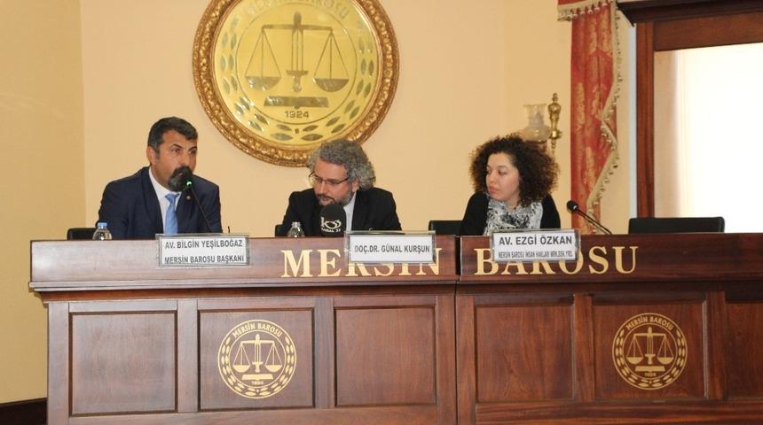Mersin&rsquo;de &rsquo;İnsan Hakları&rsquo; paneli
