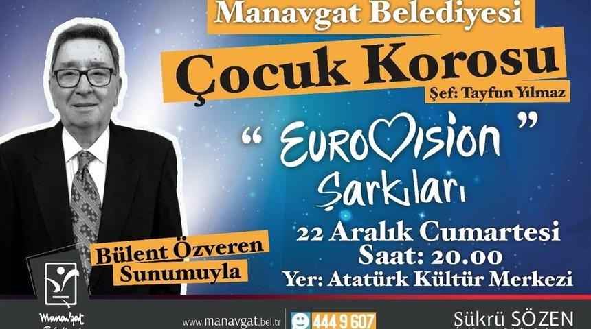 Manavgat Belediyesi&rsquo;nden Eurovision şarkıları konseri