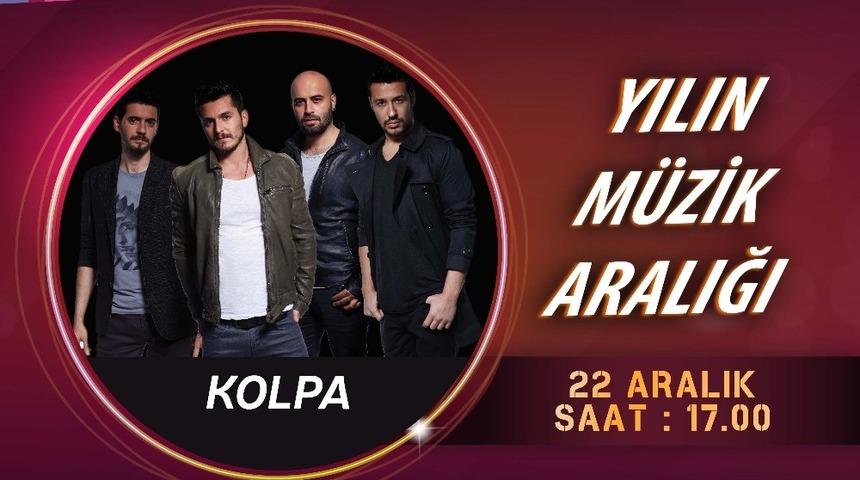 Kolpa &rsquo;Yılın M&uuml;zik Aralığı&rsquo;nda