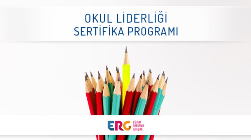 “Okul Liderliği Sertifika Programı” başlıyor