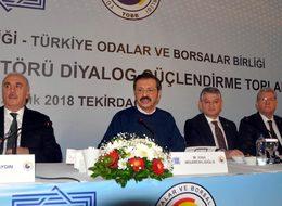 TOBB Başkanı Hisarcıklıoğlu: Son dönemde ekonomimizde olumlu gelişmeler var