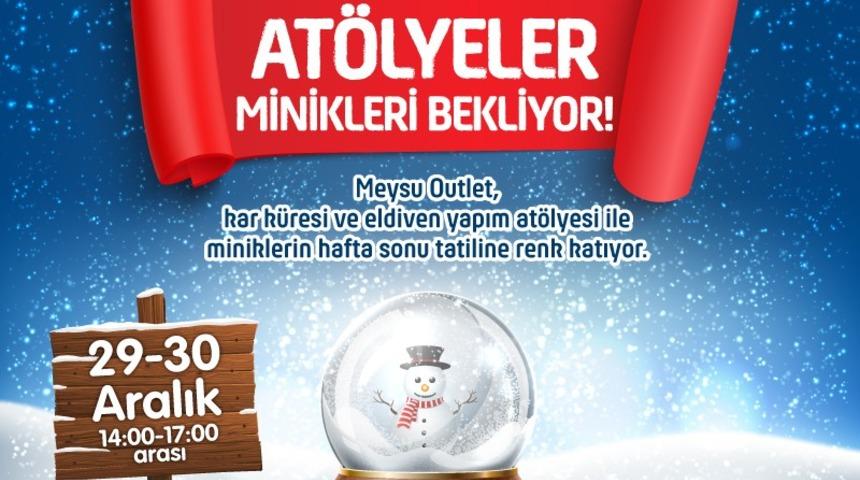 &Ccedil;ocuklar i&ccedil;in at&ouml;lye &ccedil;alışmaları Meysu Outlet&rsquo;te