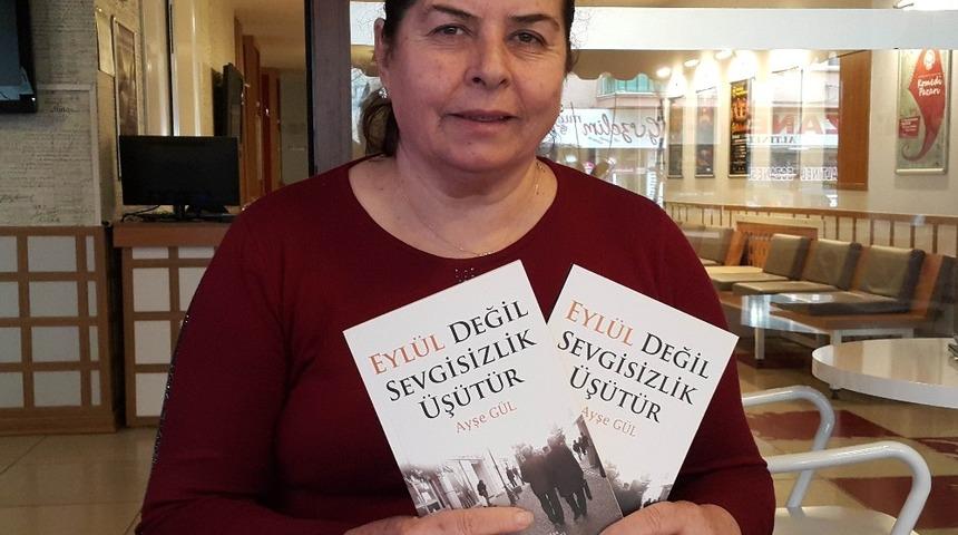 Yazar Ayşe G&uuml;l&rsquo;&uuml;n &lsquo;&rsquo;Eyl&uuml;l Değil Sevgisizlik &Uuml;ş&uuml;t&uuml;r&rsquo;&rsquo; adlı ilk anı &ouml;yk&uuml; kitabı yayınlandı