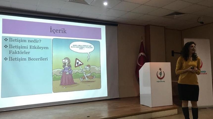 Sağlık personeline “Etkili İletişim” konulu eğitim verildi