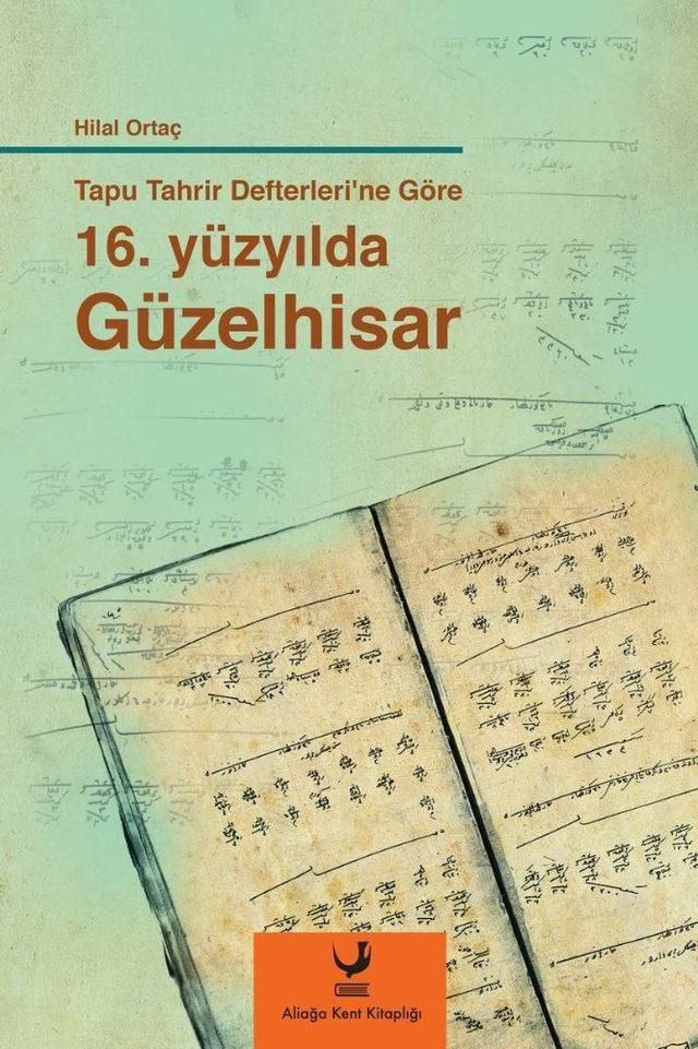 Aliağa Belediyesinden yeni yıla özel iki Güzelhisar kitabı birden