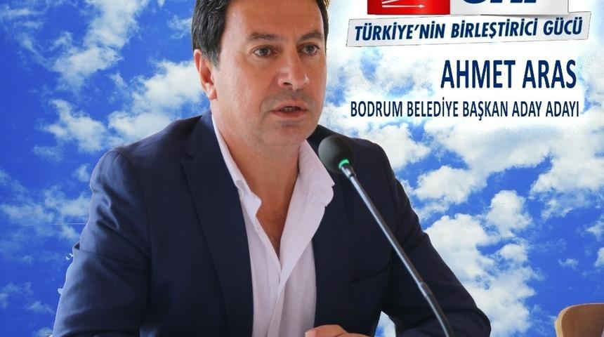 CHP Bodrum Belediye Başkan aday adayı Ahmet Aras &ldquo;Belediye başkan adaylığı i&ccedil;in &ccedil;ıktığım yolda &ccedil;alışmaya devam ediyorum&rdquo;