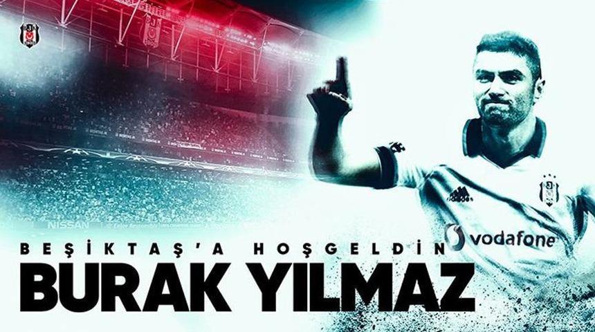 Beşiktaş'tan Burak Yılmaz'a 'hoş geldin' mesajı