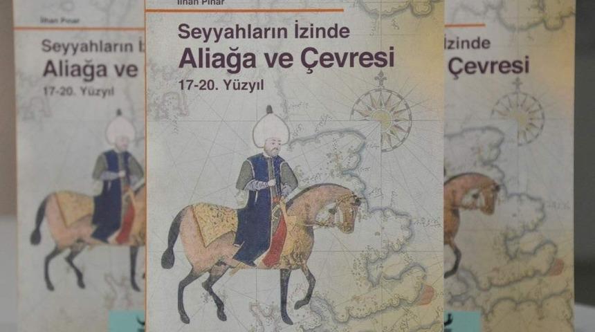 Seyyahların gözünden Aliağa