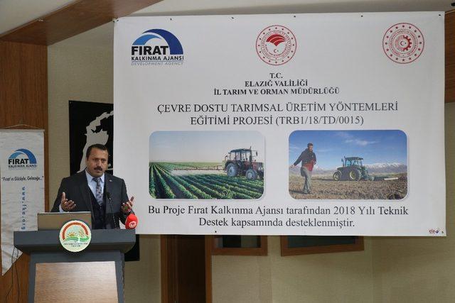 Elazığ’da “Çevre Dostu Tarımsal Üretim Yöntemleri” projesi