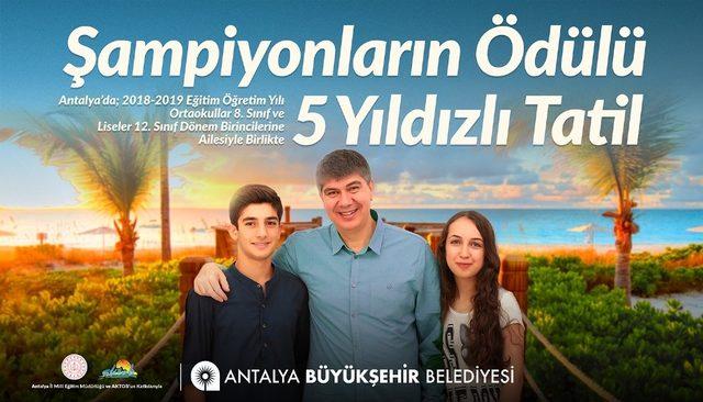 Antalya’da 790 okul birincisi bin 580 yakını ile birlikte tatile çıkıyor