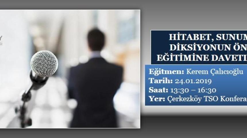 &Ccedil;erkezk&ouml;y TSO&rsquo;dan konuşma sanatı eğitimi