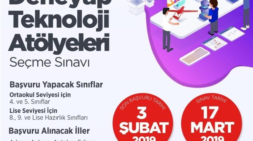 Deneyap Teknoloji At&ouml;lyeleri başlıyor