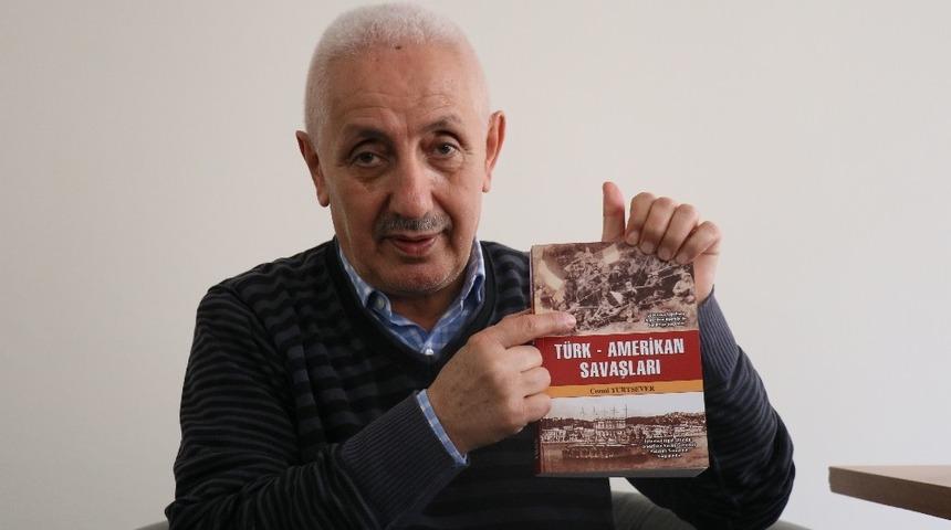 Yurtsever&rsquo;in, "T&uuml;rk-Amerikan Savaşları" kitabı yayınlandı