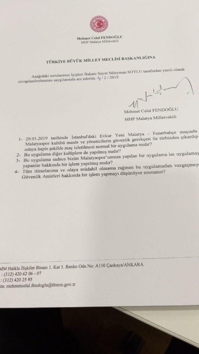 Fendoğlu, Yeni Malatyaspor ekibine yapılan uygulamayı meclise taşıdı