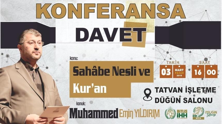 Tatvan’da “Sahabe Nesli ve Kur’an” konulu konferans