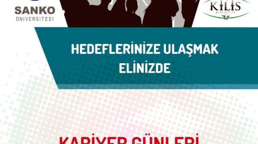 SANKO Üniversitesi Kilis’te kariyer günü düzenliyor