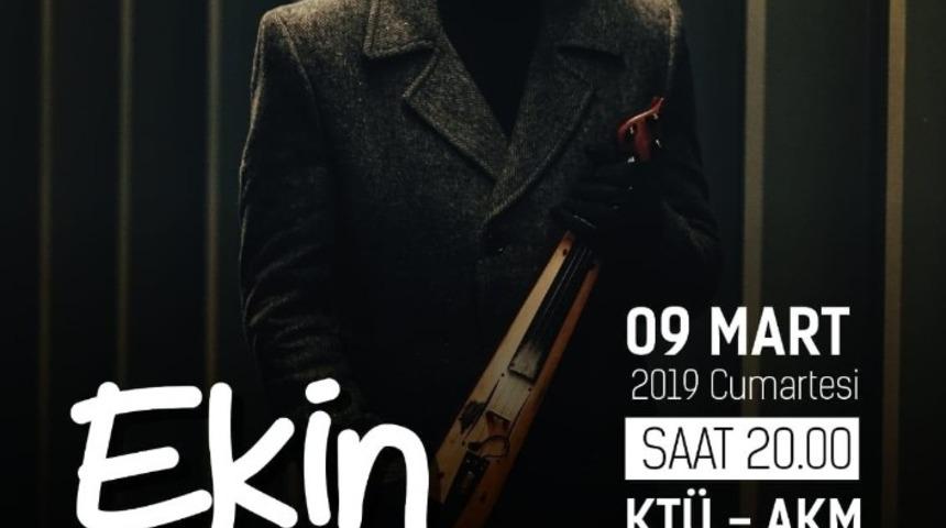 Ekin Uzunlar Trabzon&rsquo;da hayranları ile hasret giderecek