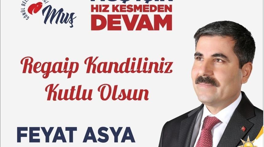 Başkan Asya&rsquo;dan Regaip Kandili ve &uuml;&ccedil; aylar mesajı