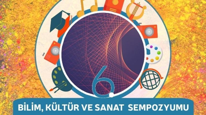 &Uuml;niversitede bilim k&uuml;lt&uuml;r ve sanat sempozyumu d&uuml;zenlenecek