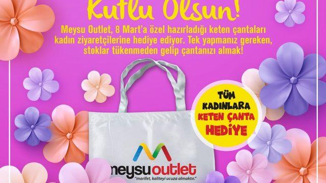 8 Mart Dünya Kadınlar Günü Hediyesi Meysu Outlet’te