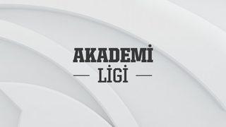 Akademi Ligi maçları için biletler satışa çıktı