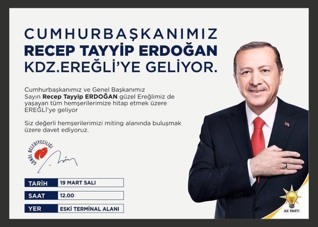 Cumhurbaşkanı Recep Tayyip Erdoğan, Kdz. Ereğli’de miting yapacak