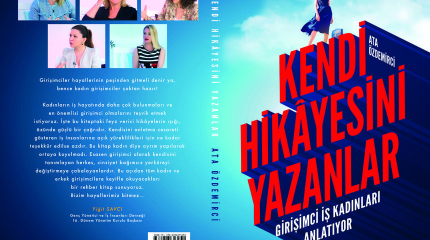 Kadın girişimcilerden "Kendi Hikayesini Yazanlar" kitabı