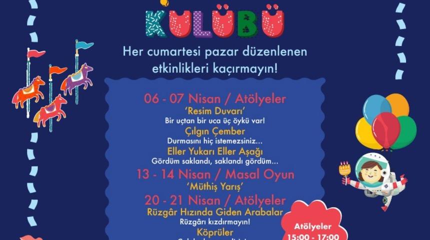 Forum Çamlık nisan ayı boyunca minikleri ağırlayacak