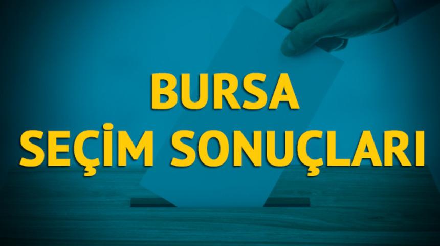 Bursa seçim sonuçları 2019: Hangi parti, hangi aday? 