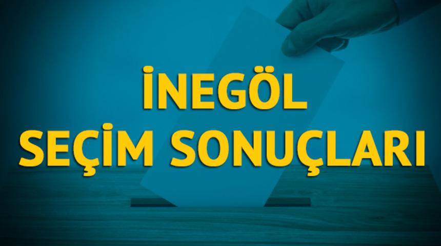 İneg&ouml;l se&ccedil;im sonu&ccedil;ları 2019: Bursa ilinin İneg&ouml;l il&ccedil;esinde hangi parti, hangi aday?