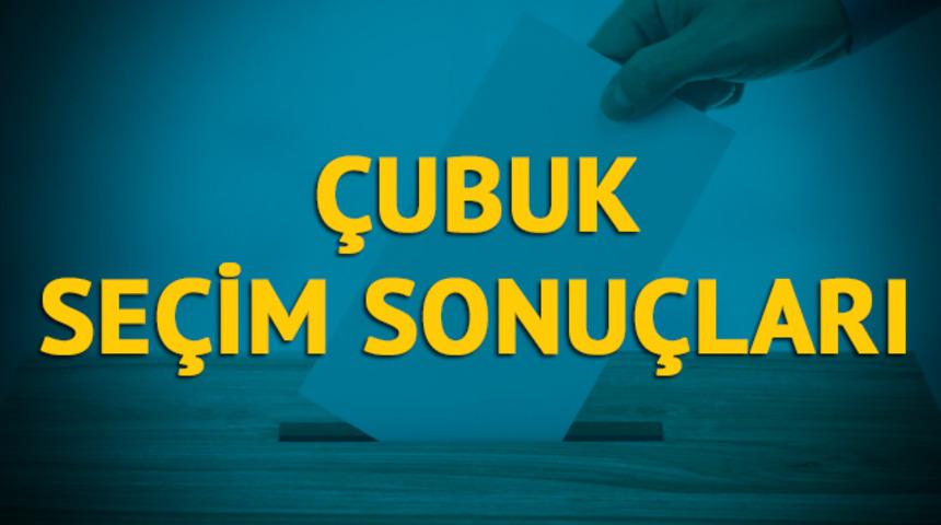 &Ccedil;ubuk se&ccedil;im sonu&ccedil;ları 2019: Ankara ilinin &Ccedil;ubuk il&ccedil;esinde hangi parti, hangi aday? 