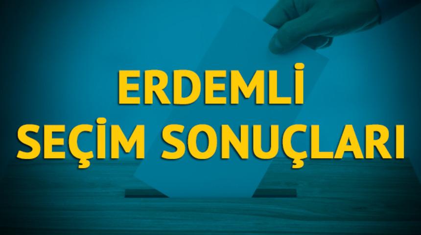 Erdemli seçim sonuçları 2019: Mersin ilinin Erdemli  ilçesinde hangi parti, hangi aday?  