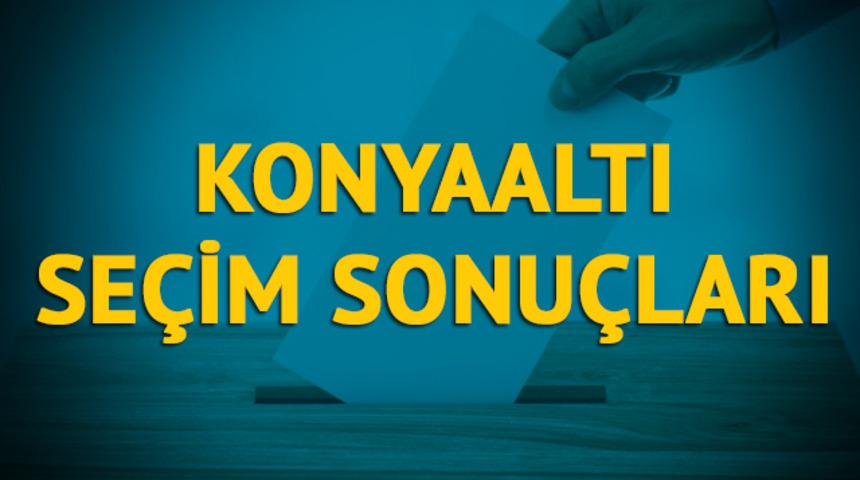Konyaaltı se&ccedil;im sonu&ccedil;ları 2019: Antalya ilinin Konyaaltı il&ccedil;esinde hangi parti, hangi aday? 