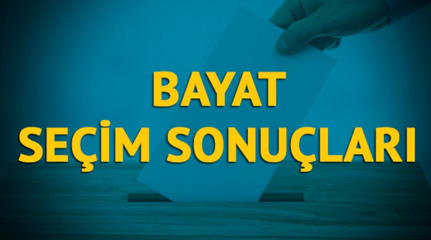 Bayat se&ccedil;im sonu&ccedil;ları 2019: &Ccedil;orum ilinin Bayat il&ccedil;esinde hangi parti, hangi aday?