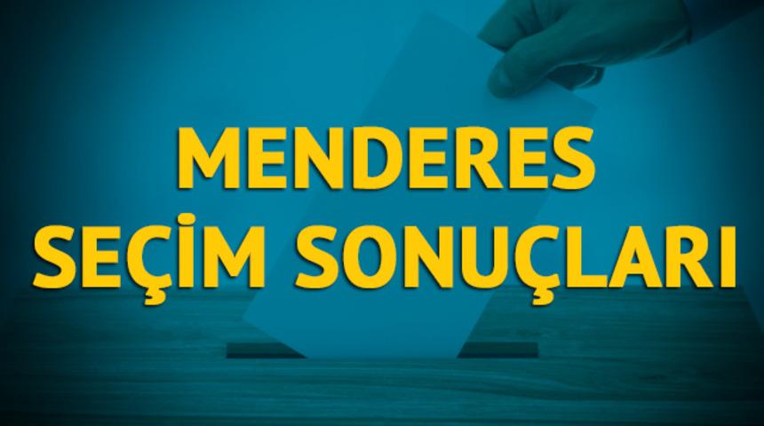 Menderes seçim sonuçları 2019: İzmir ilinin Menderes ilçesinde hangi parti, hangi aday?  