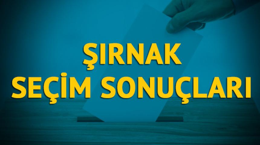 Şırnak seçim sonuçları 2019: Hangi parti, hangi aday? 