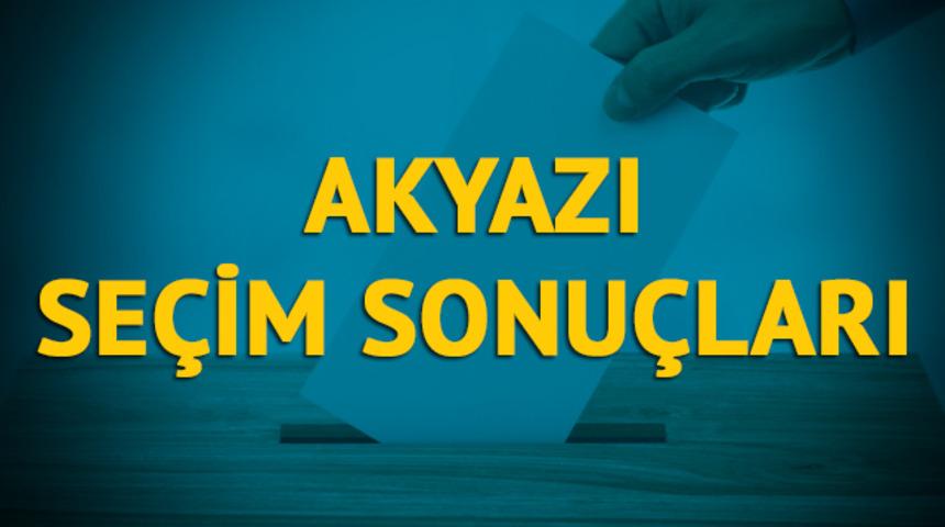 Akyazı seçim sonuçları 2019: Sakarya ilinin Akyazı ilçesinde hangi parti, hangi aday?
