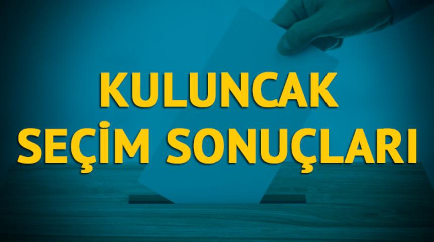 Kuluncak se&ccedil;im sonu&ccedil;ları 2019: Malatya ilinin Kuluncak il&ccedil;esinde hangi parti, hangi aday?