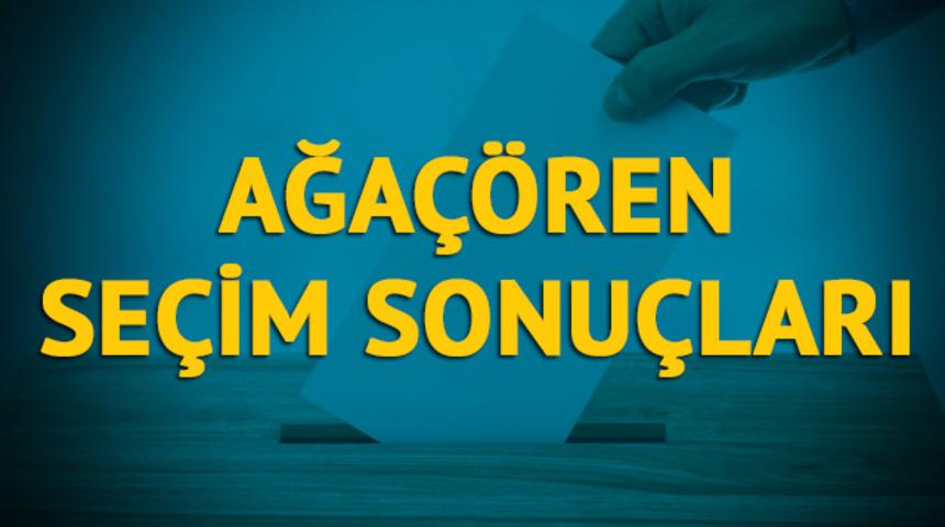 Ağaçören seçim sonuçları 2019: Aksaray ilinin ilçesinde hangi parti, hangi aday? 