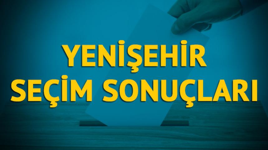 Yenişehir se&ccedil;im sonu&ccedil;ları 2019: Mersin ilinin Yenişehir il&ccedil;esinde hangi parti, hangi aday?  