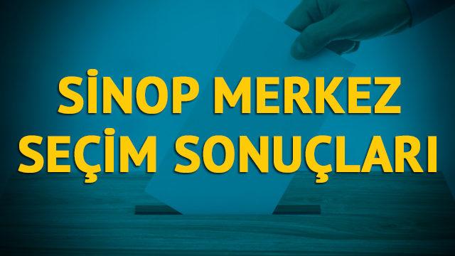 Sinop Merkez seçim sonuçları 2019: Sinop ilinin Merkez ilçesinde hangi parti, hangi aday?
