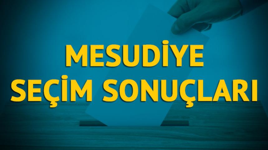 Mesudiye se&ccedil;im sonu&ccedil;ları 2019: Ordu ilinin Mesudiye il&ccedil;esinde hangi parti, hangi aday?