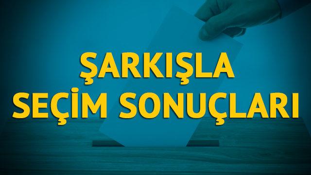 Şarkışla seçim sonuçları 2019: Sivas ilinin Şarkışla ilçesinde hangi parti, hangi aday?