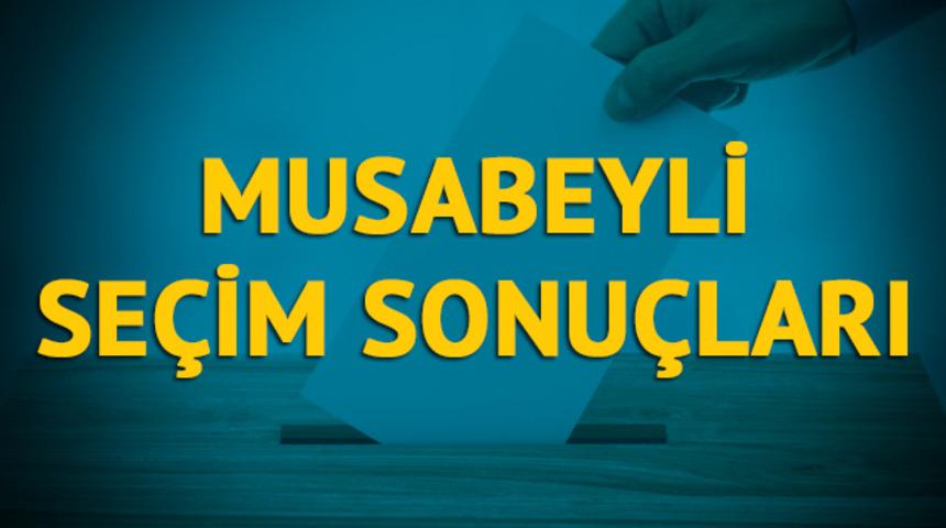 Musabeyli se&ccedil;im sonu&ccedil;ları 2019: Kilis ilinin Musabeyli il&ccedil;esinde hangi parti, hangi aday? 