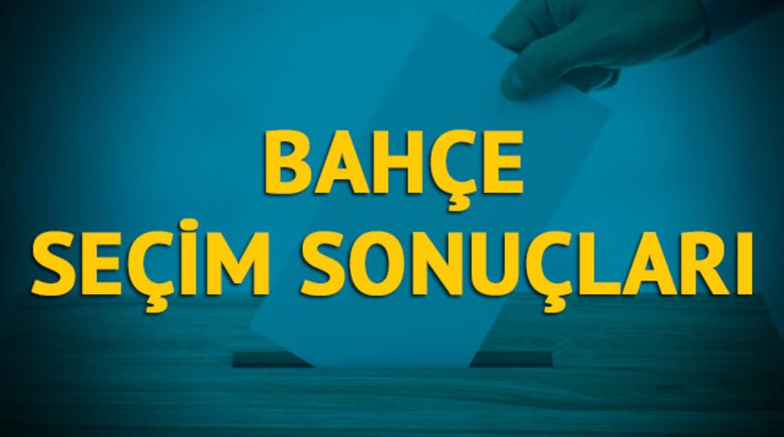 Bah&ccedil;e se&ccedil;im sonu&ccedil;ları 2019: Osmaniye ilinin Bah&ccedil;e il&ccedil;esinde hangi parti, hangi aday?